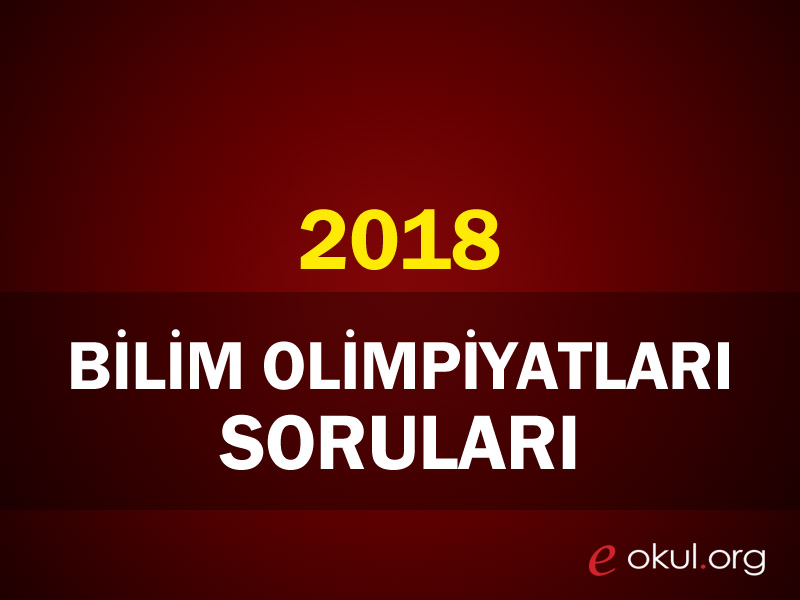 2018 istanbul bilim olimpiyatları soruları indir
