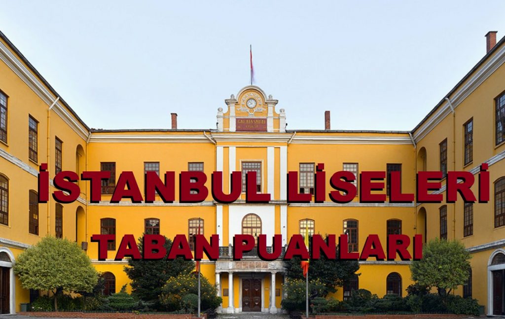 İstanbul Liseleri Taban Puanları