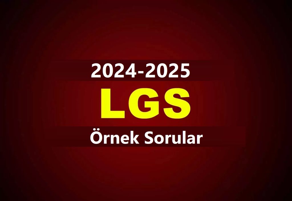 2024-2025 LGS Örnek Sorular İndir