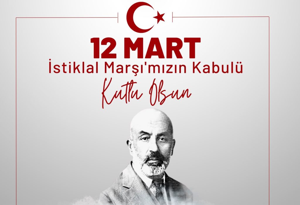 12 Mart İstiklal Marşı'nın Kabulü